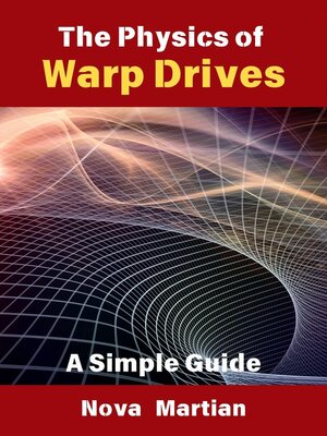 cover image of The Physics of Warp Drives